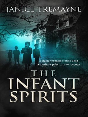 cover image of The Infant Spirits
